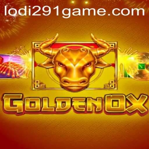 Unveiling GoldenOx: A Thrilling New Gaming Experience with Lodi291 Features