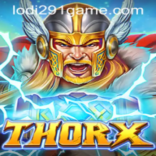 Exploring ThorX: A Journey into the World of Lodi291 Strategy and Adventure