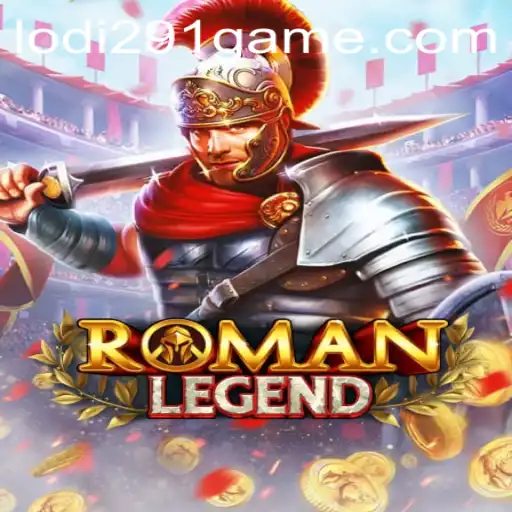 Explore the World of RomanLegend: A Strategic Journey through Ancient Rome