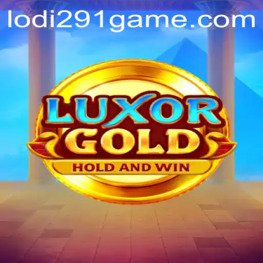 Unveiling LuxorGold: A Comprehensive Guide to Mastering the Game with Lodi291